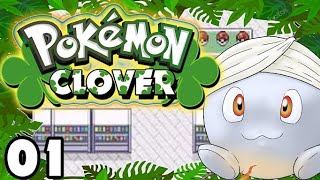 Discover What Lies Beyond Pokemon Clover  Episode 1 [upl. by Nonna]