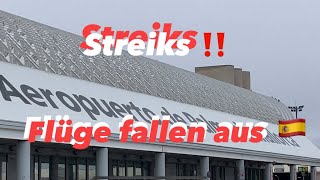 Flughafen Streiks ⚠️ Bericht von Mallorca 🇪🇸 Köln amp Düsseldorf kein Flug  Nur 5 ° 🥶 in Palma ‼️ [upl. by Albright456]