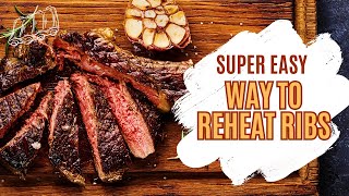 How to Reheat Ribs Quick Guide [upl. by Gavrielle32]