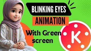 Blinking eyes animation with green screen  green screen blinking eyes  blinking eyes [upl. by Acsicnarf]