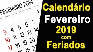 CALENDÁRIO FEVEREIRO 2019 COM FERIADOS E FASES DA LUA [upl. by Knute]