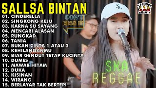 SALLSA BINTAN 2024  CINDERELLA  SINGKONG DAN KEJU  SKA REGGAE 3 PEMUDA BERBAHAYA FULL ALBUM [upl. by Airtap]