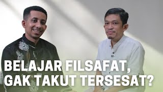 Murid amp Guru Filsafat Bicara Penting amp Asyiknya Filsafat [upl. by Airdnax]