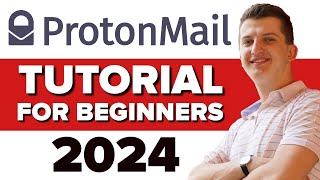 ProtonMail Tutorial For Beginners 2024  How To Use ProtonMail [upl. by Bren]