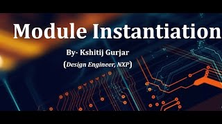 Instantiation in Verilog Modules [upl. by Ramilahs]