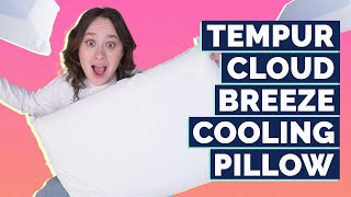 Tempurpedic TempurCloud Breeze Dual Cooling Pillow Review [upl. by Elleirda]