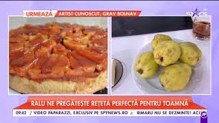 Chef Ralu ne pregătește „Plăcintă cu gutui și mere” [upl. by Eelanaj]