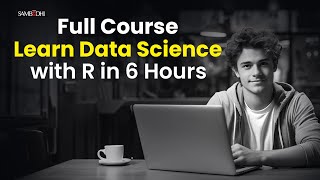 Master Data Science with R Full Course  Learn Data Science with R in 6 Hours  Sambodhi [upl. by Modestia594]