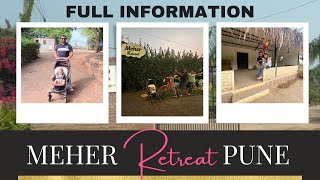 Meher retreat Perfect family one day picnic spot near pune Full Information [upl. by Enwahs210]