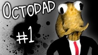 Octodad  Loving Father  Part 1 [upl. by Heiskell284]