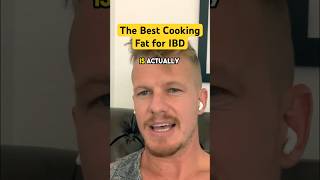 The best cooking fat for IBD crohnsdisease ulcerativecolitis ibd crohns colitis [upl. by Adnama]