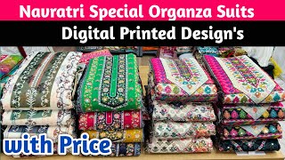 Navratri Special Organza Suits  Digital Printed Suits In Wholesale  Ladies suit Manufacturer [upl. by Yraht915]