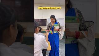 Teacher ka teachers day👩‍🏫 shorts funnyshorts comedyshorts ytshorts teacherlife [upl. by Kernan]