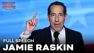 FULL SPEECH Jamie Raskin notes horrors of Jan 6 while speaking at DNC [upl. by Akyssej]