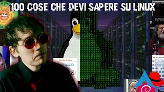 100 Cose Su Linux Che DEVI Sapere [upl. by Hose]