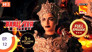 Baalveer Returns  Ep 12  Full Episode  25th September 2019 [upl. by Evy284]