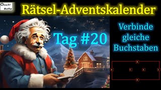 🎄20 RätselAdventskalender Verbinde gleiche Buchstaben ohne Kreuzungen🎄 [upl. by Hendry]