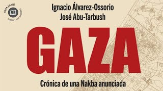 Presentación del libro “Gaza Crónica de una Nakba anunciada” [upl. by Latreese]