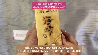 Review Viên Uống Fucoidan Umi No Shizuku Phòng Ngừa Ung Thư Và Hỗ Trợ Quá Trình Điều Trị Ung Thư [upl. by Cherida586]