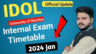 IDOL Mcom Internal Exam Timetable  2024 Feb  IDOL Mumbai University  Jitesh sir [upl. by Ettenad]