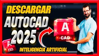 ✅ INSTALAR AUTOCAD 2025 GRATIS FULL Español Con IA 💥 [upl. by Kennedy]