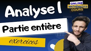 Analyse 1 🔵 La partie entière exercices corrigés [upl. by Lonni]