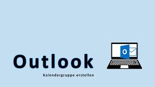 Outlook Kalendergruppe erstellen [upl. by Merchant]