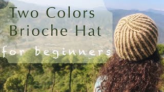 Two Colors Brioche Hat for beginners [upl. by Chaworth]