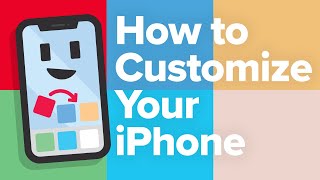 How To Customize Your iPhone [upl. by Aleunamme980]