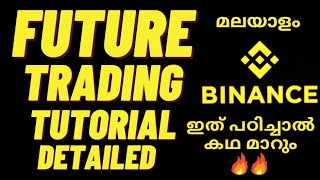 BINANCE FUTURE TRADING TUTORIAL  MALAYALAM  CROSS  ISOLATED  LEVERAGE  SHORT LONG  LIQUDATION [upl. by Yatnahc]