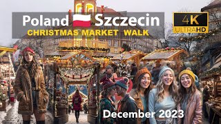 🎄Christmas market walking tour 🎅 Szczecin 🇵🇱 Poland December 20234k [upl. by Peti]