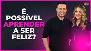 É POSSÍVEL APRENDER A SER FELIZ [upl. by Von]