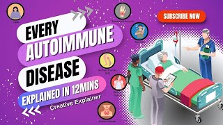 Every Autoimmune Disease Explained in 11 Minutes  Multiple Sclerosis MS Autoimmune Disease [upl. by Lightfoot]