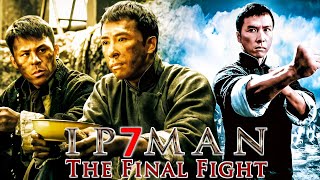 Ip Man 7 2025 Movie  Miao Xie Guanying Chen Qilong Hao Yan Fei Review And Facts [upl. by Akalam274]