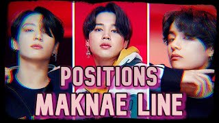 MAKNAE LINE • POSITIONS FMV • BTS [upl. by Anerahs]