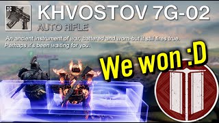 Destiny 2  One Final PvP With The KHVOSTOV 7G02 [upl. by Parnas441]