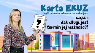 Termin ważności karty EKUZ 6 [upl. by Dauf923]