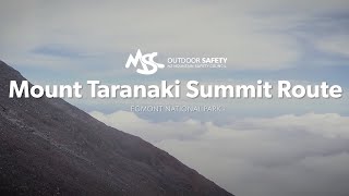 Mount Taranaki Summit Route Alpine Tramping Hiking Series  New Zealand [upl. by Ahsiner]