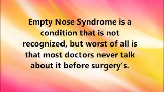 Empty Nose Syndrome Explained By a Victim  Turbinate Reduction Risk [upl. by Kcirnek377]