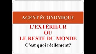 Cours 11 Comment comprendre lagent économique  le reste du monde limportation et lexportation [upl. by Leunammi]