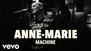 AnneMarie  Machine Live  Vevo UK LIFT [upl. by Leopoldeen923]