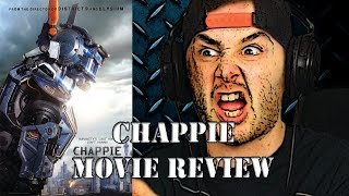 CHAPPIE MOVIE REVIEW [upl. by Vilma863]