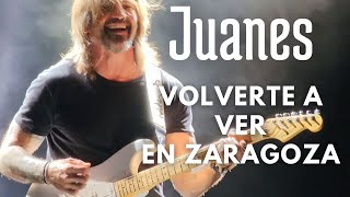 Juanes  Volverte A Ver Live in Zaragoza Vive Latino España [upl. by Kissner]