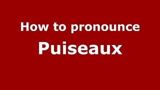 How to pronounce Puiseaux FrenchFrance  PronounceNamescom [upl. by Chris]