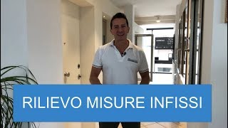 Rilievo misure infissi come prendere le misure [upl. by Vanny]