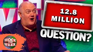 If The Answer Is 128 Million What Is The Question  Mock The Week [upl. by Tada]