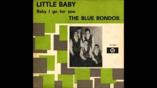 The Blue Rondos Little Baby [upl. by Brittni]