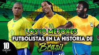 Los 10 mejores futbolistas en la historia de brasil  Top 10 [upl. by Ayrotal]