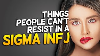 10 Things People Cant Resist In A Sigma INFJ [upl. by Akimad]