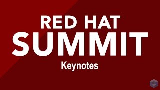 Red Hat Summit 2018  Day 2  PM Keynote [upl. by Ayn]